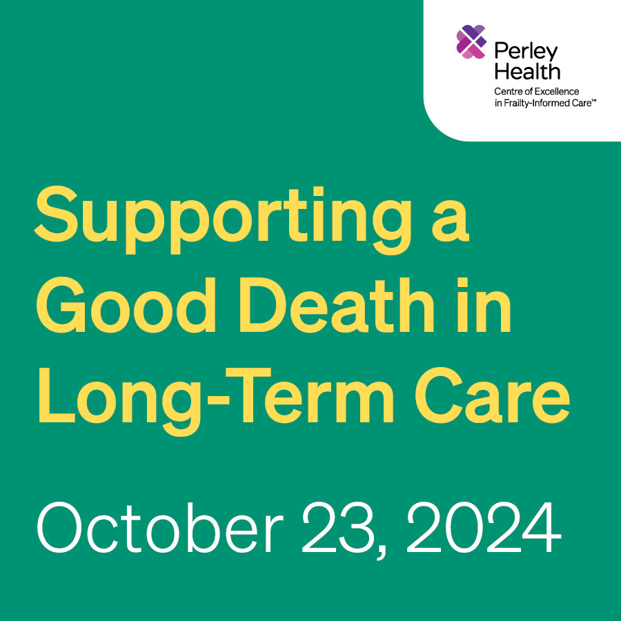 Supporting a Good Death in Long-Term Care